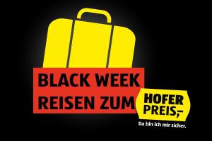 BLACK WEEK | HOFER REISEN