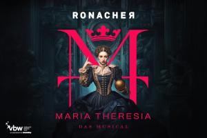 Wien - MARIA THERESIA - DAS MUSCIAL