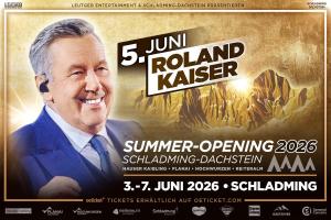 Schladming - Sommer Opening Schladming Dachstein - Roland Kaiser