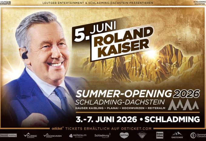 Schladming - Summer Opening - Kombiticket Roland Kaiser & Rainhard Fendrich