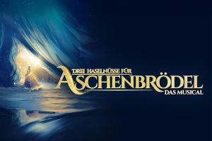 München - Drei Haselnüsse für Aschenbrödel - Das Musical