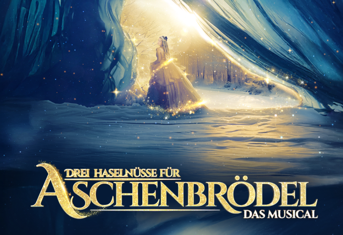München - Drei Haselnüsse für Aschenbrödel - Das Musical