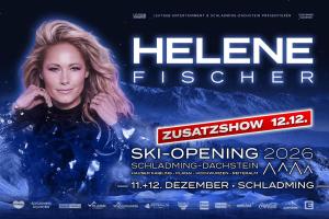 Schladming - Ski Opening Schladming Dachstein - Helene Fischer